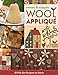Sweet & Simple Wool Appliqué: 15 Folk Art Projects to Stitch