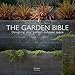 The Garden Bible: Designing Your Perfect Outdoor Space by