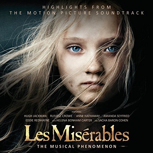 #23 — Les Misérables: Highlights From The Motion Picture Soundtrac...