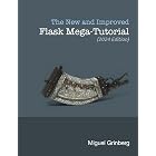The New And Improved Flask Mega-Tutorial (2024 Edition)