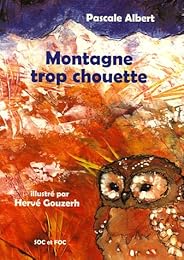 Montagne trop chouette