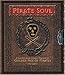 Pirate Soul - Book by Pat Croce
