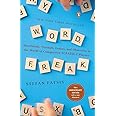 Word Freak: Heartbreak, Triumph, Genius, and Obsession in the World of Competitive Scrabble Players