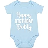 SproutJoy Happy Birthday Daddy Baby Bodysuit Happy Birthday Dad Baby Bodysuit I Love My Dad Babies Clothes