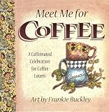 Meet Me for Coffee by 