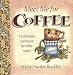 Meet Me for Coffee by 