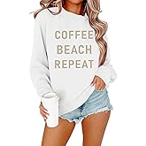 Sulayesh Coffee Beach Repeat Graphic Sweatshirt for Women Letter Print Crewneck Long Sleeve Shirts Casual Loose Pullover Tops