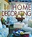 The Smart Approach to Home Decorating by 