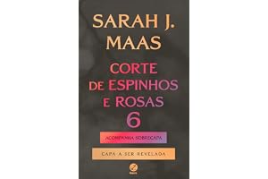 Corte de espinhos e rosas 6