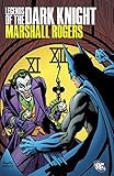 Legends of the Dark Knight: Marshall Rodgers (Detective Comics (1937-2011)) by Steve Englehart, Bob Rozakis