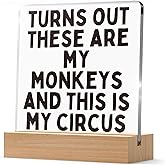 Turns Out These Are My Monkeys And This Is My Circus Decorations Gifts for Women Boss Lady Mom Coworker, Funny Mom Birthday Presents, Funny Home Decor, Aesthetic Typography Living Room Decor