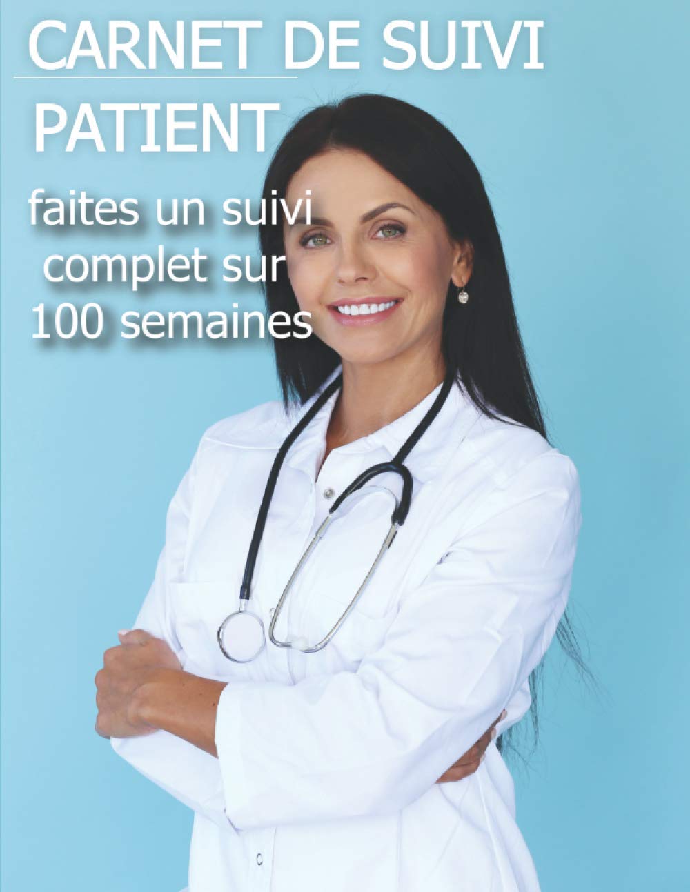Carnet De Suivi Patient Pour Infirmier Et Infirmiere Liberale Carnet De Suivi Patient Qui Vous Permettra De Suivre Vos Patients Pendant Vos Infirmiere Liberale French Edition Vie Suivi Et Amazon Com