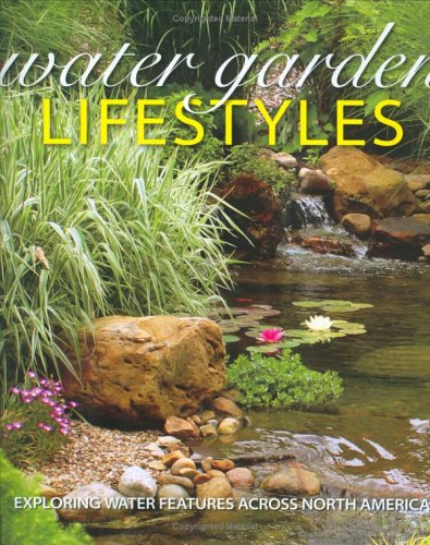 Water Garden Lifestyles (9780972321440)
