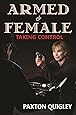 Armed & Female: Taking Control