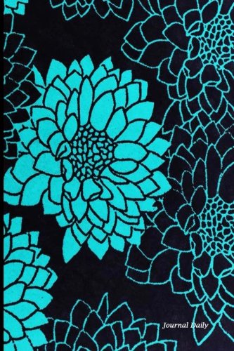 Download Journal Daily: Black Teal Vintage flower Designs, Lined Blank Journal Book, 6 x 9, 200 Pages