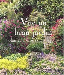 Vite un beau jardin