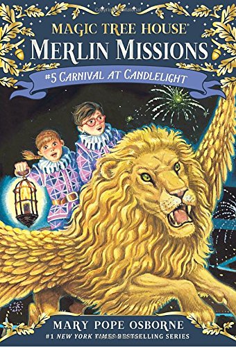 Carnival at Candlelight (Magic Tree House #33)