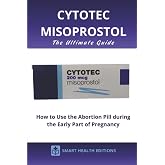 Cytotec Misoprostol: The Ultimate Guide