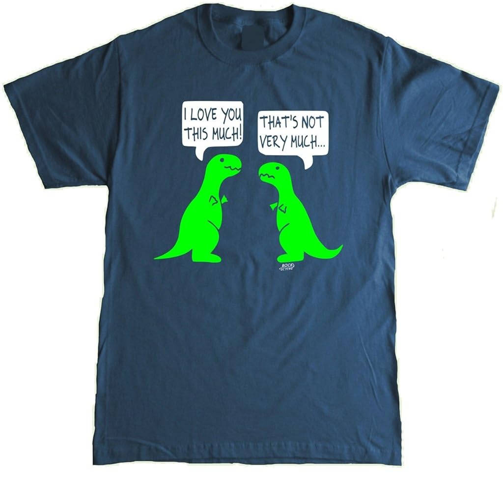 I Love You This Much Funny T Rex Adult T Shirt 7620 Jznovelty