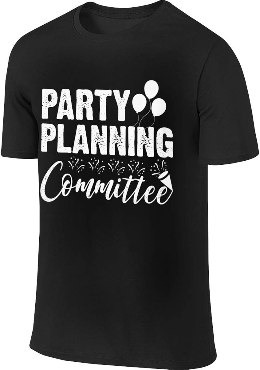 Party Planning Committee Design TShirt for Man Black Clothing