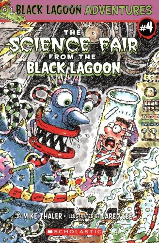 Science Fair from the Black Lagoon (Black Lagoon Adventures (Pb))