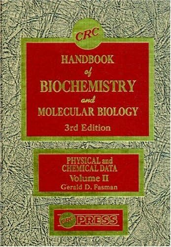 Handbook of Biochemistry: Section D Physical Chemical Data, Volume II: 002