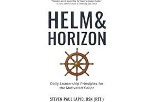 Helm & Horizon: Daily Leadership Principles for the Motivated Sailor