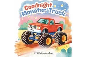 Goodnight Monster truck: Monster truck Story Book, Monstertruck Bedtime Book for Kids