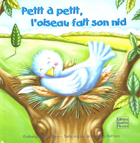 Petit A Petit Loiseau Fait Son Nid Reg 21 95