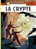 La crypte (Lefranc) (French Edition) by