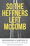 So the Heffners Left McComb (Civil Rights in Mississippi Series) by 