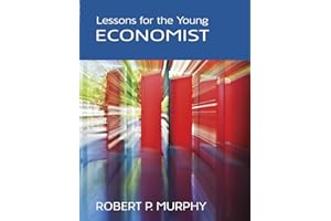 Lessons for the Young Economist (LvMI)