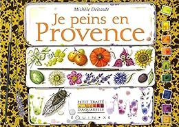 Je peins en Provence