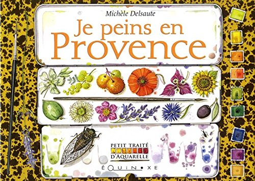 Je peins en Provence
