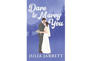 Dare To Marry You