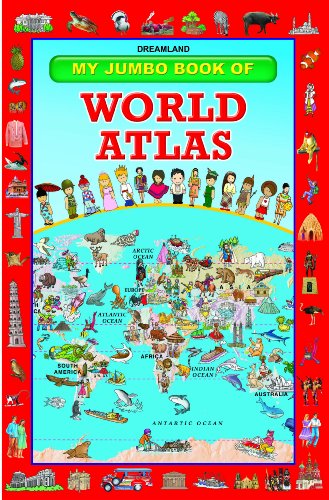 My Jumbo Book Of World Atlas