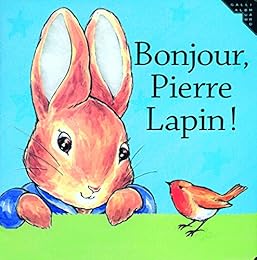 Bonjour, Pierre Lapin !