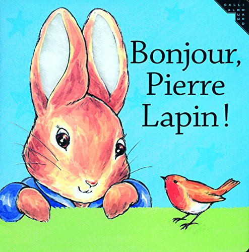 Bonjour, Pierre Lapin !