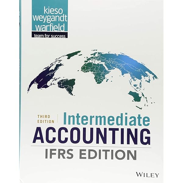 Intermediate Accounting IFRS: 9781119607519: Economics Books