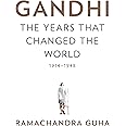 Gandhi: The Years That Changed the World, 1914-1948