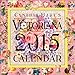 Cynthia Hart's Victoriana 2015 Calendar by 
