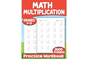 Math Multiplication Practice Workbook Grades 1-3: Single Digit Multiplication Practice Worksheet for Kids Ages 6-9 Years Old.