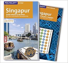 Polyglott On Tour Reisefuhrer Singapur Mit Grosser Faltkarte 80 Stickern Und Individueller App Amazon De Huy Stefan Gebauer Bruni Bucher