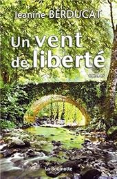Un  vent de liberté