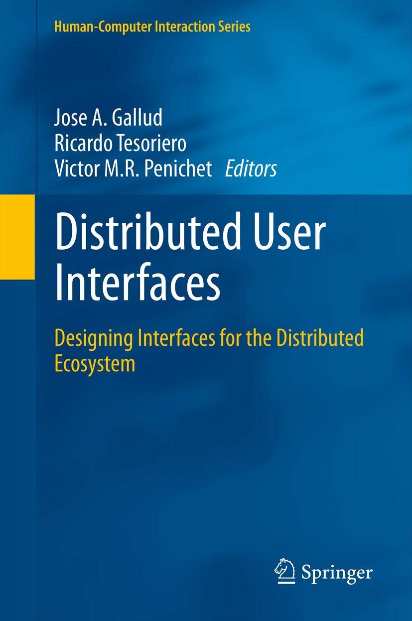 Mua Distributed User Interfaces: Designing Interfaces for the ...