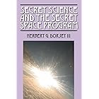 Secret Science and the Secret Space Program