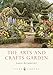 The Arts and Crafts Garden (Shire Library) by 
