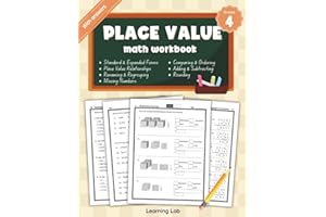 Place Value Math Workbook Grade 4: Whole Number Place Value, Number Sense, Comparing and Ordering Numbers, Place Value Relati