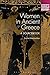 Women in Ancient Greece: A Sourcebook (Bloomsbury Sources in Ancient History) by Bonnie MacLachlan