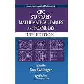 CRC Standard Mathematical Tables and Formulas (Advances in Applied Mathematics)